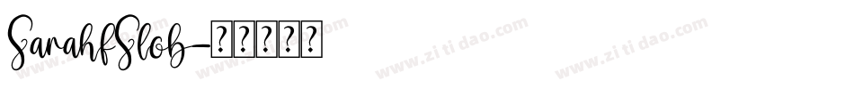 SarahfSlob字体转换