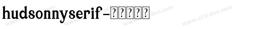 hudsonnyserif字体转换