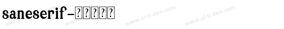 saneserif字体转换