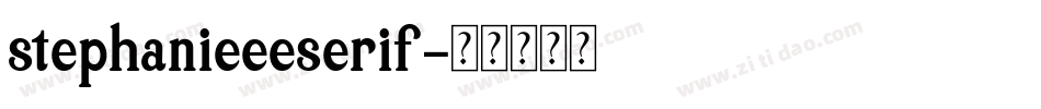stephanieeeserif字体转换