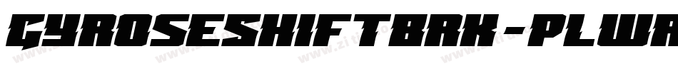 GyroseShiftBrk-pLwR字体转换
