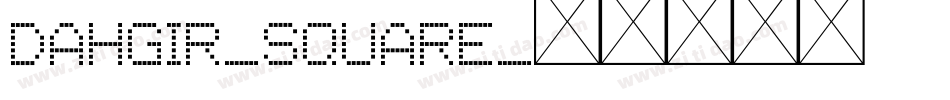 Dahgir-Square字体转换
