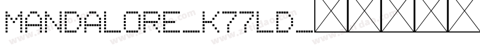 Mandalore-K77lD字体转换
