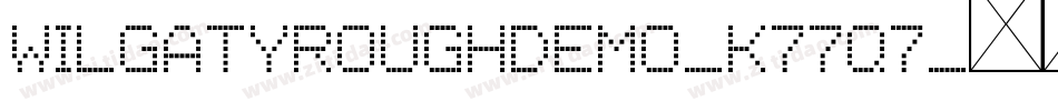 Wilgatyroughdemo-K77q7字体转换