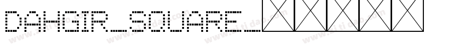 Dahgir-Square字体转换