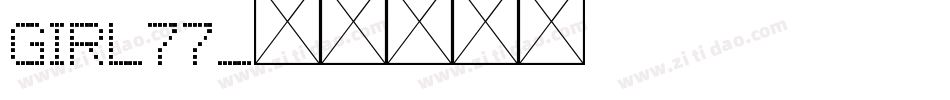 Girl77字体转换