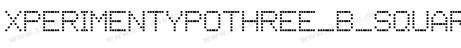 XperimentypoThree-B-Square字体转换