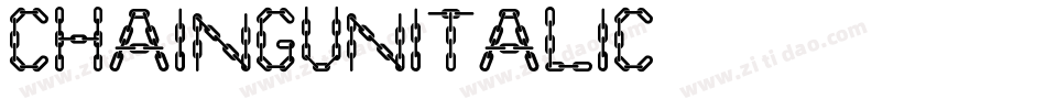 ChaingunItalic-7714字体转换