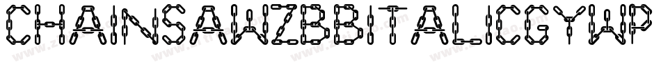 ChainsawzbbItalic-gywp字体转换