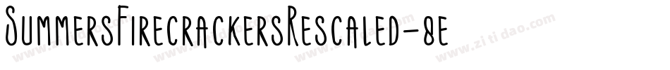 SummersFirecrackersRescaled-8ea2字体转换