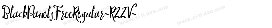 BlackPanelsFreeRegular-R22V字体转换 BlackPanelsFreeRegular-R22V字体转换