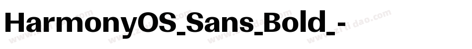HarmonyOS_Sans_Bold_字体转换