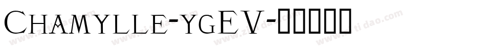 Chamylle-ygEV字体转换
