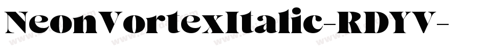 NeonVortexItalic-RDYV字体转换