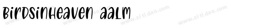 Birdsinheaven-aalm字体转换