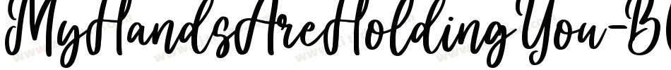 MyHandsAreHoldingYou-BOVG字体转换 MyHandsAreHoldingYou-BOVG字体转换