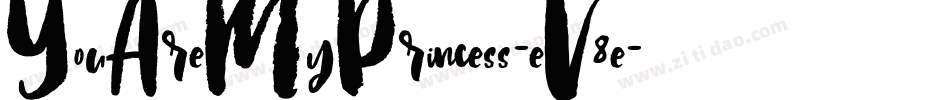 YouAreMyPrincess-eV8e字体转换