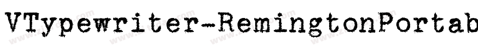 VTypewriter-RemingtonPortable字体转换