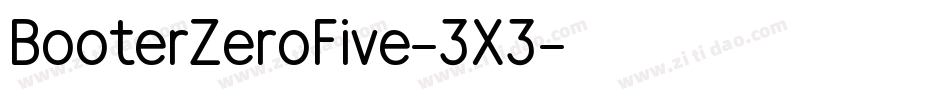 BooterZeroFive-3X3字体转换