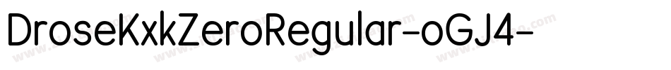 DroseKxkZeroRegular-oGJ4字体转换