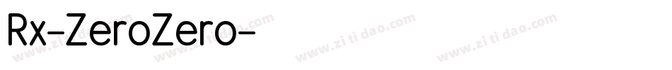 Rx-ZeroZero字体转换