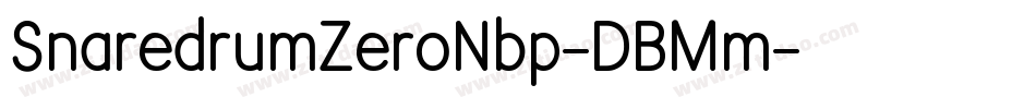 SnaredrumZeroNbp-DBMm字体转换