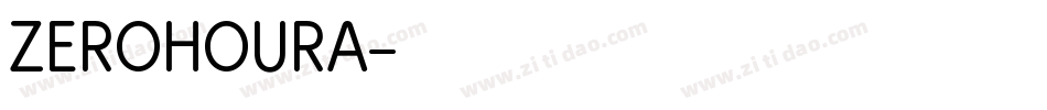 ZEROHOURA字体转换