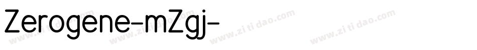 Zerogene-mZgj字体转换