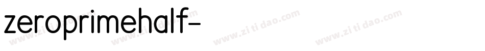 zeroprimehalf字体转换