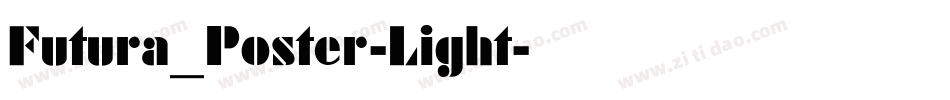 Futura_Poster-Light字体转换