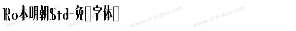 Ro本明朝Std字体转换