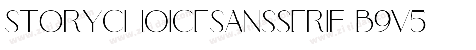 StoryChoiceSansSerif-B9v5字体转换