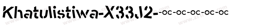 Khatulistiwa-X33J2字体转换