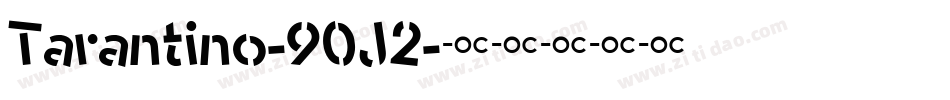 Tarantino-90J2字体转换