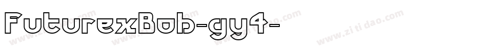 FuturexBob-gy4字体转换