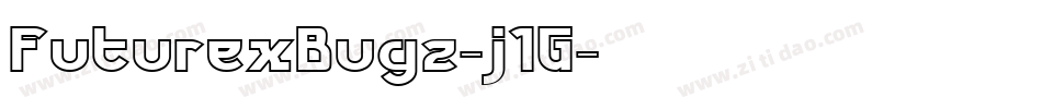 FuturexBugz-j1G字体转换