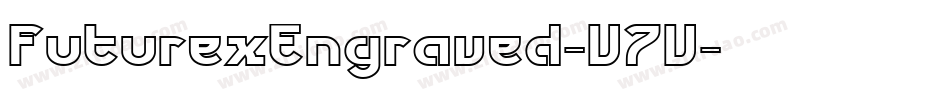 FuturexEngraved-V7V字体转换
