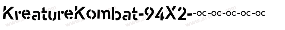 KreatureKombat-94X2字体转换