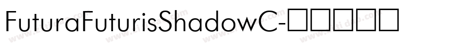 FuturaFuturisShadowC字体转换