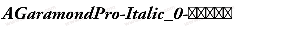 AGaramondPro-Italic_0字体转换