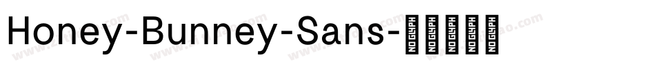 Honey-Bunney-Sans字体转换