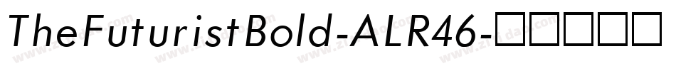 TheFuturistBold-ALR46字体转换