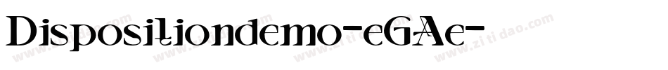 Dispositiondemo-eGAe字体转换