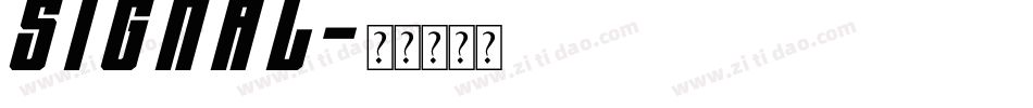 Signal字体转换