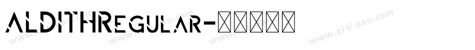 ALDITHRegular字体转换