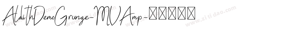 AldithDemoGrunge-MVAmp字体转换