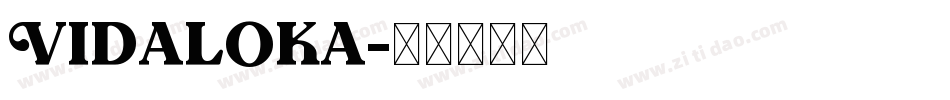 Vidaloka字体转换