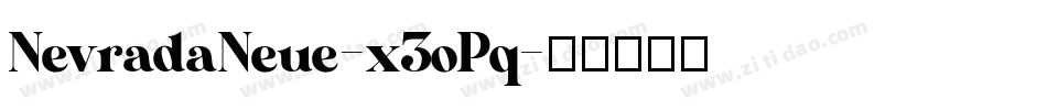 NevradaNeue-x3oPq字体转换