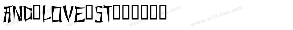 And-Love-st字体转换