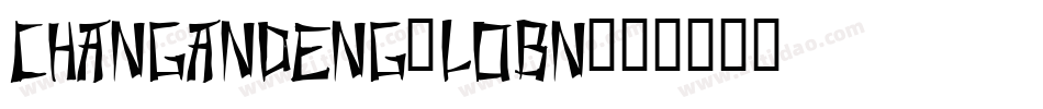 ChangAndEng-LOBn字体转换